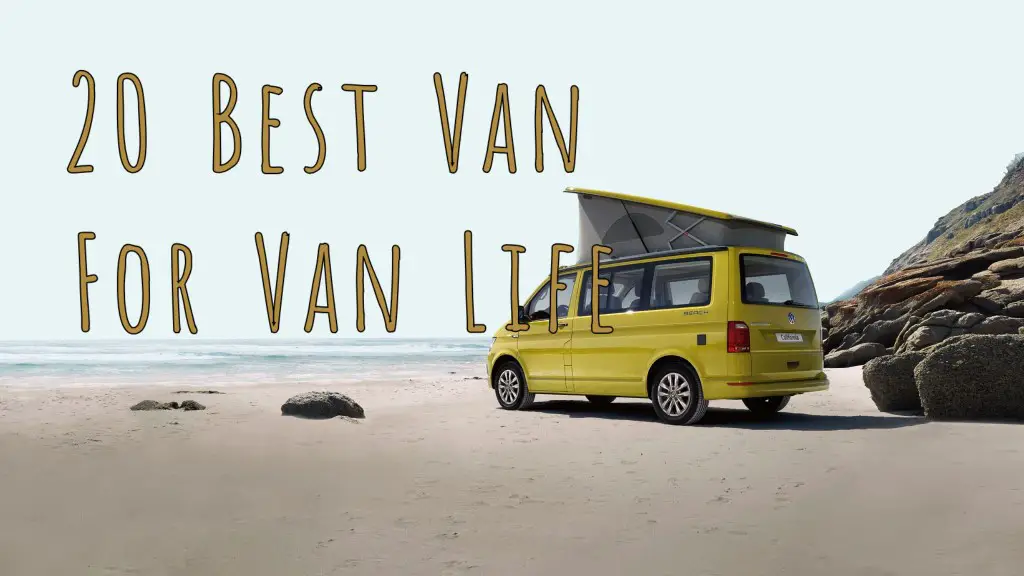 Best Budget Camper For Van Life