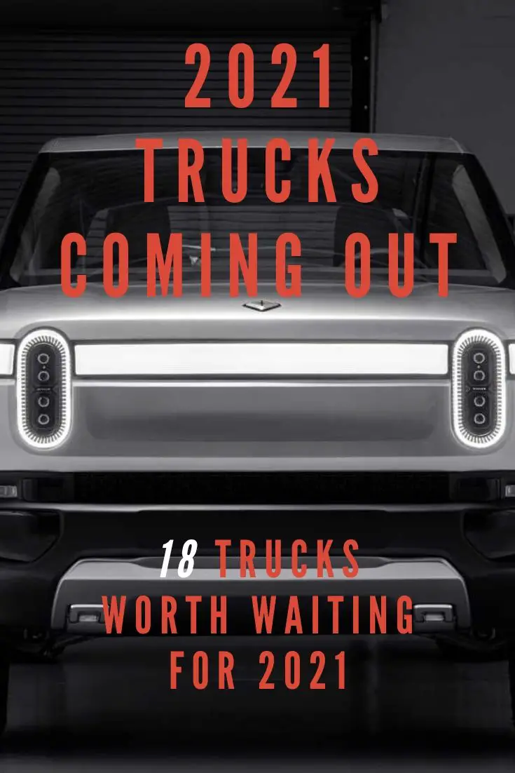 2021 Trucks Coming Out