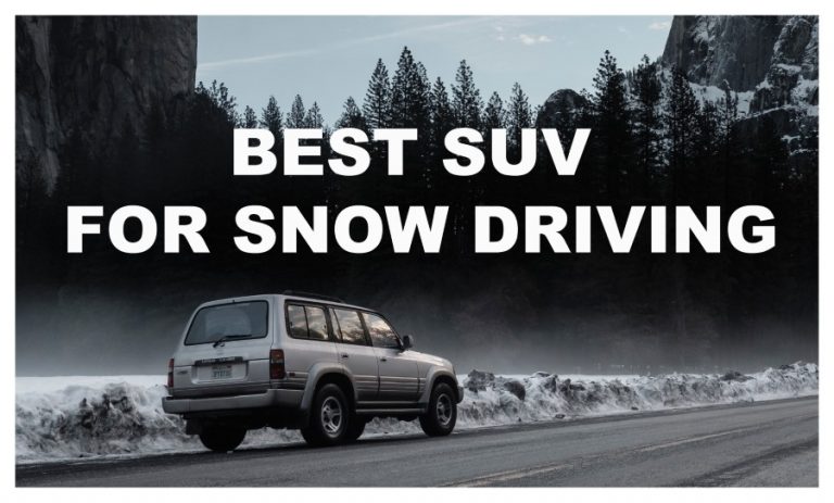Best SUV For Snow Driving